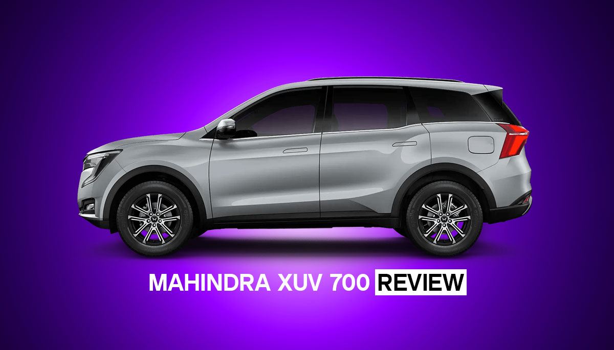 Mahindra XUV700 Worth Buying One Should You Wait